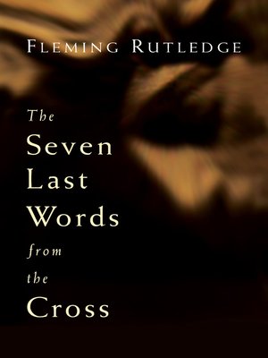 cover image of The Seven Last Words from the Cross